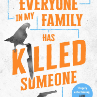 Book Review: Everyone in My Family Has Killed Someone (Benjamin Stevenson)
